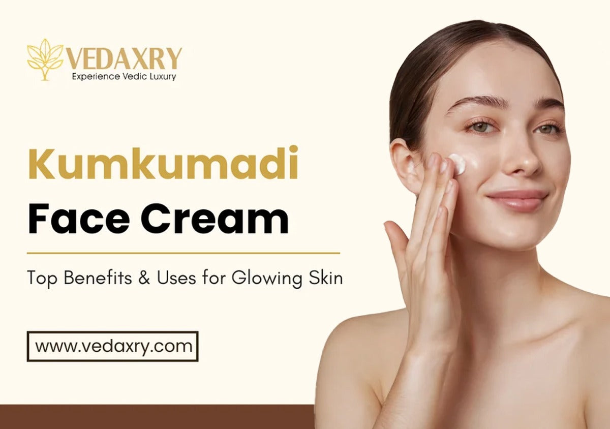 kumkumadi face cream benefits for glowing skin