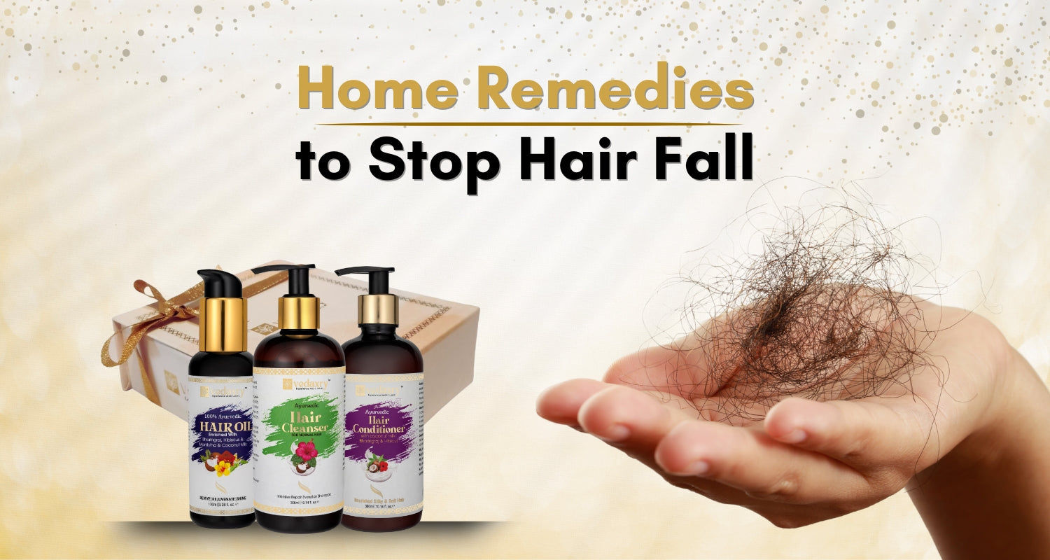 How to Stop Hair Fall Immediately at Home for Female – Ayurvedic Ways