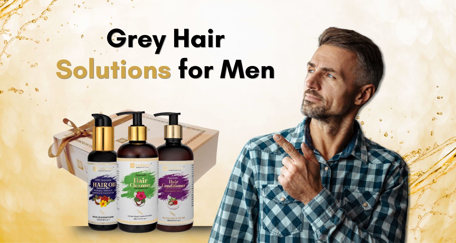 How to prevent Premature Greying of Hair in Men: Causes & Remedies